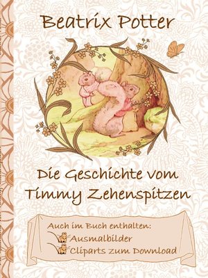 cover image of Die Geschichte von Timmy Zehenspitzen (inklusive Ausmalbilder und Cliparts zum Download)